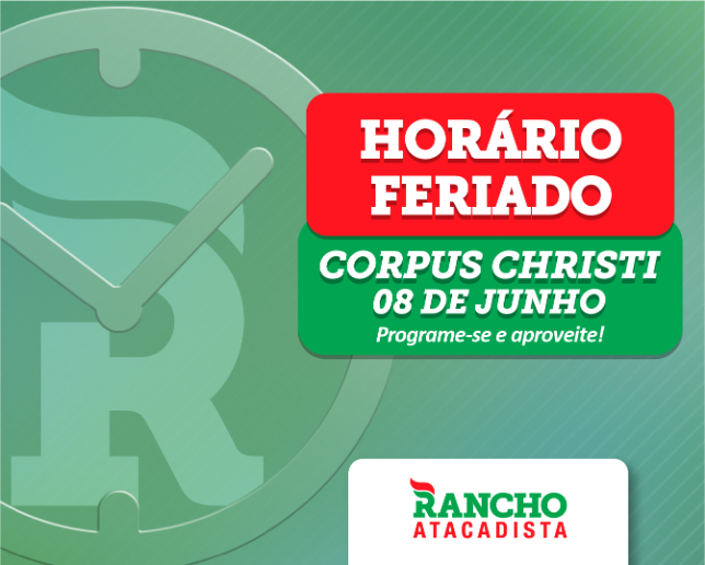 Horário de atendimento feriado de Corpus Christi