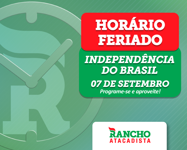 Horário de atendimento feriado de 7 de setembro