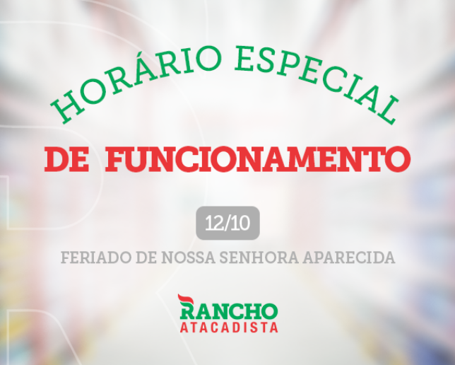 Horário especial de funcionamento em 12/10