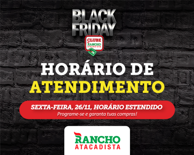 Horário especial Black Friday