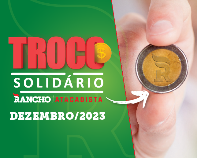 Confira o resultado do Troco Solidário de Dezembro de 2023