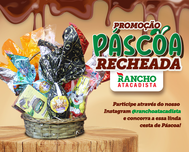 Promoção Páscoa Recheada Rancho Atacadista