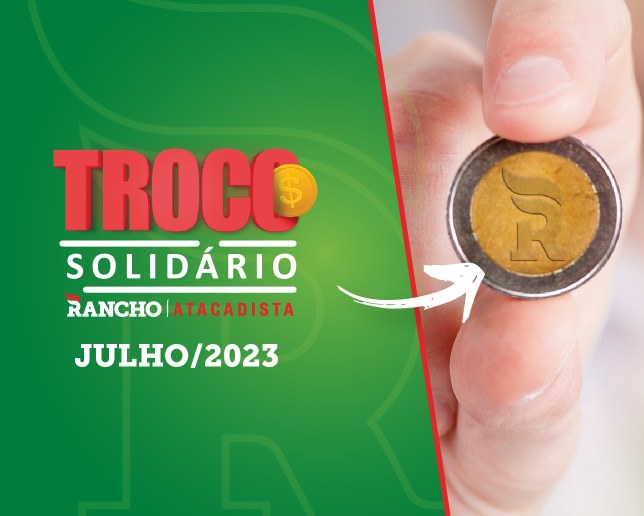 Confira o resultado do Troco Solidário de Julho de 2023