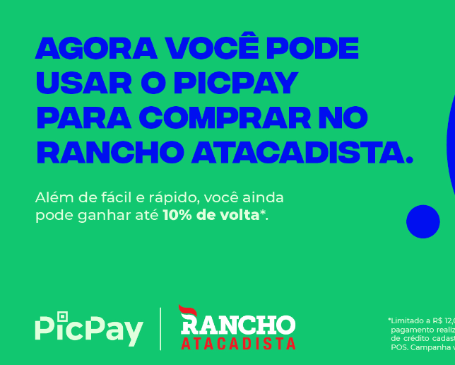 Pague as compras com PicPay no Rancho Atacadista
