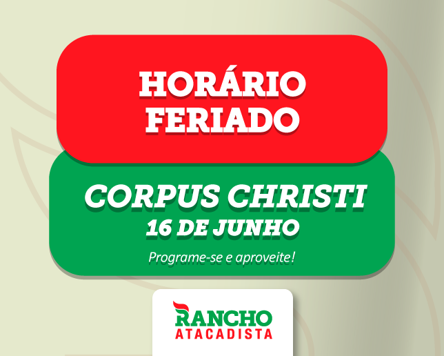 Horário de Atendimento Feriado de Corpus Christi