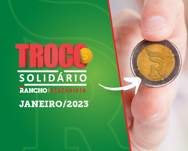Confira o resultado do Troco Solidário de Janeiro de 2023
