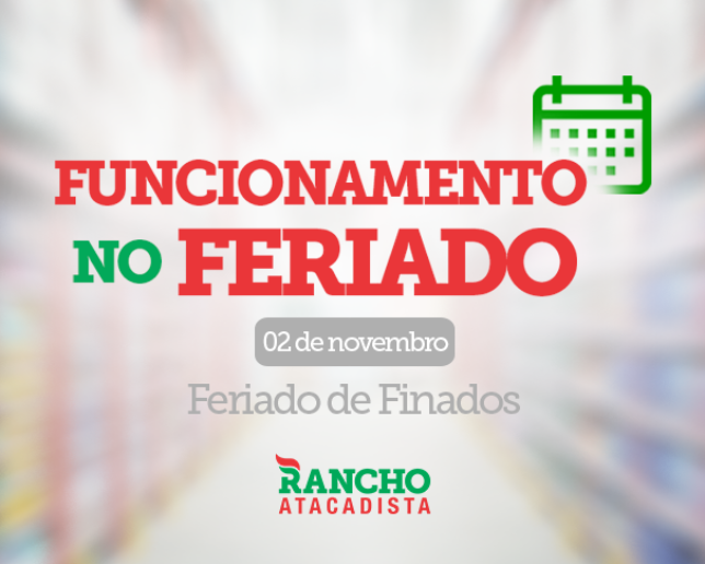 Funcionamento no Feriado de Finados – 02 de novembro