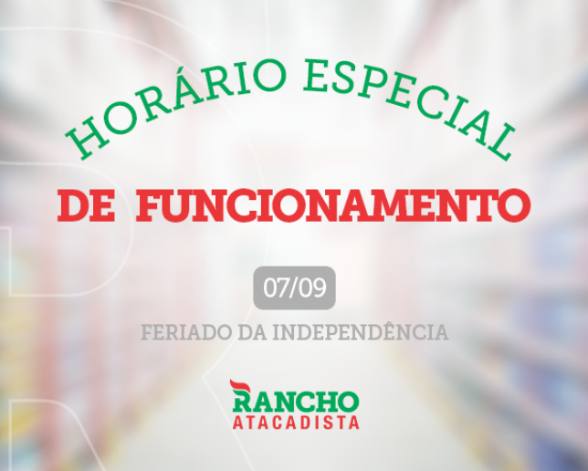 Horário especial de funcionamento em 07/09