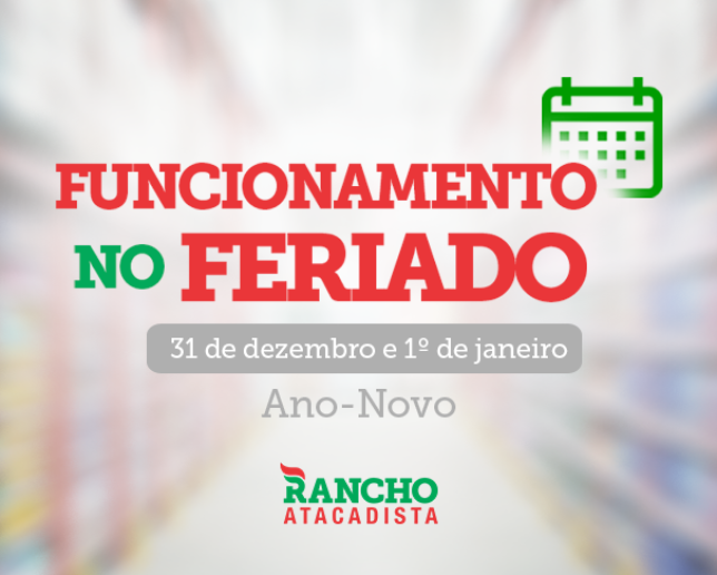 Funcionamento dos supermercados no Ano-Novo – 31 de dezembro e 1º de janeiro